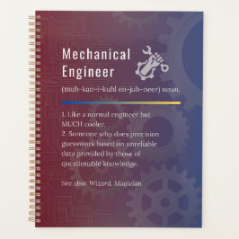 Mechanische engineer Funny Definition Planner
