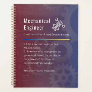 Mechanische engineer Funny Definition Planner