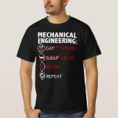 Mechanische Engineering Eat Study Sleep Student T-shirt (Voorkant)