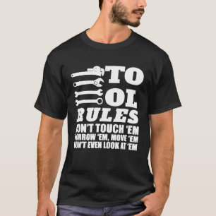 Mechanische gereedschapsregels kunnen je morgen ni t-shirt