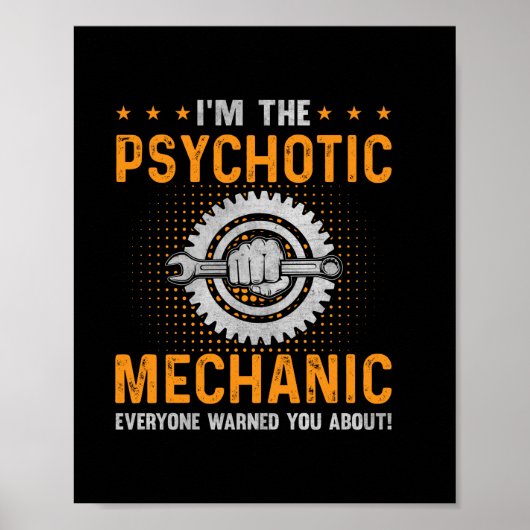 Mechanische kunst | Ik ben het psychotisch mechani Poster (Voorkant)