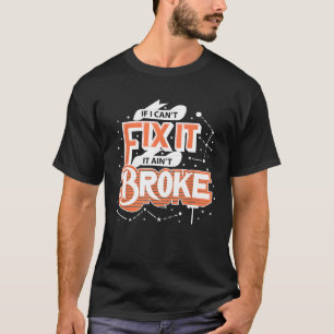 Mechanische lifestyle als ik hem niet kan herstell t-shirt