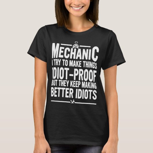 Mechanische methode... ik probeer dingen automatis t-shirt (Voorkant)
