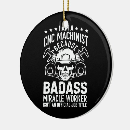Mechanische operator Engineer ik ben cnc machinist Keramisch Ornament (Links)