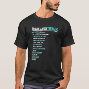 Mechanische Sarcastic Engineering Fun Understandin T-shirt