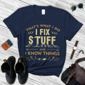 Mechanische T-shirts, cadeautjes voor hem, I Fix S T-shirt