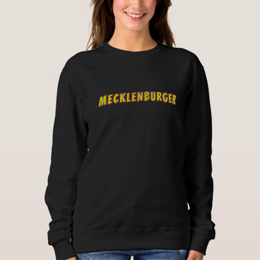 Mecklenburger, Germany, Mecklenburgian, Proud Meck Trui (Voorkant)