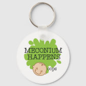 Meconium gebeurt grappig zurig Sleutelhanger (Voorkant)
