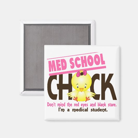 Med School Chick 2 Magneet (Voorkant / Achterkant)