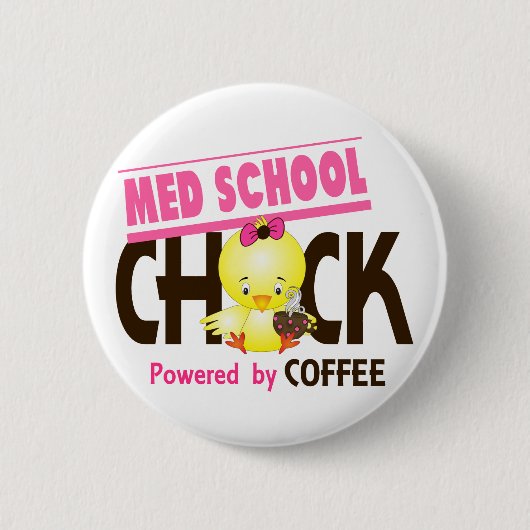 Med School Chick 4 Ronde Button 5,7 Cm (Voorkant)