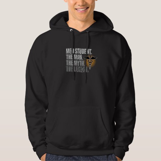 Med Student Man Myth Legend Medical School Doctor Hoodie (Voorkant)
