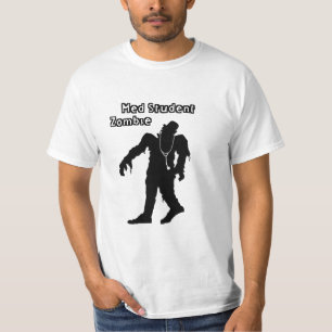 Med Student Zombie T-shirt