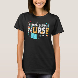 Med Surg Nurse Cute Nurses Week 2022 T-shirt