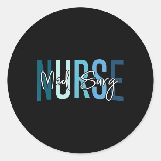Med Surg Nurse Medical Surgical Nursing Emergency Ronde Sticker (Voorkant)