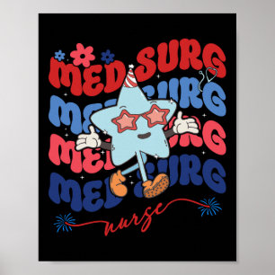 Med Surg Nurse Patriotic American 4 juli Retr Poster