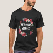 MED Surg Verpleegkundige Waardering RN Medisch-chi T-shirt (Voorkant)