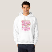 Med-Surg Zurse Gift (Beste werelden) Hoodie (Voorkant volledig)
