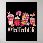 Med Tech Women Coffee Lovers Funny Valentine's Day Poster (Voorkant)