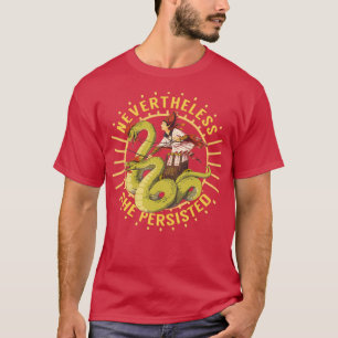 Medea Desondanks Persisted T-shirt