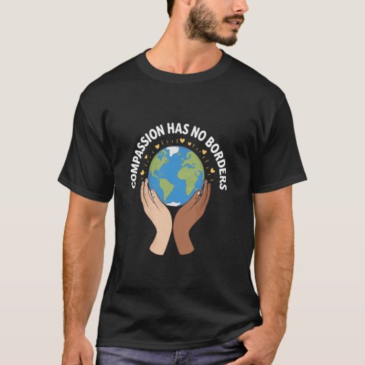 Mededogen Kent Geen Grenzen Omarm Diversiteit T-shirt (Voorkant)