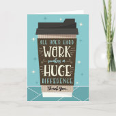 Medewerker al uw harde werk maakt groot verschil kaart (Voorkant)