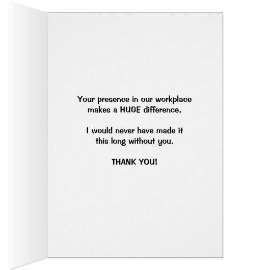 Medewerker Bedankt, je bent SERIEUS de beste! (Binnen (Rechts))