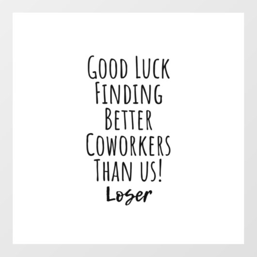 medewerker, collega, afscheid, veel succes T-Shirt Raamsticker (Vel)