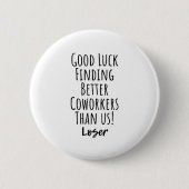 medewerker, collega, afscheid, veel succes T-Shirt Ronde Button 5,7 Cm (Voorkant)