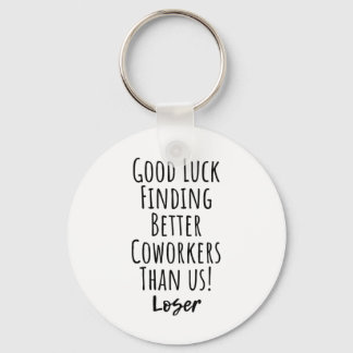 medewerker, collega, afscheid, veel succes T-Shirt Sleutelhanger