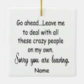 medewerker die naar een nieuwe baan gaat grappige  keramisch ornament (Achterkant)