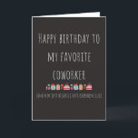 Medewerker Funny Happy Birthday Wenskaart Bedankkaart<br><div class="desc">"Gefeliciteerd met mijn favoriete collega" Blank binnen</div>