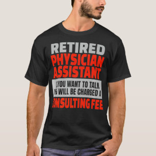 Medewerker in ruste Arts Funny Retirement Party T-shirt