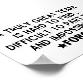 Medewerkers Een echt geweldig team is moeilijk te Poster (Hoek)