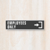 Medewerkers Only Business Kantoor Zwart Deurbordje (Voorkant)