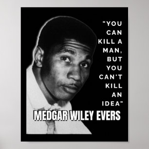 Medgar Wiley Evers citeert zwarte Afrikaanse gesch Poster