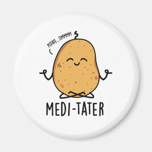 Medi-tater Grappige Mediterende Aardappel Pun Magneet