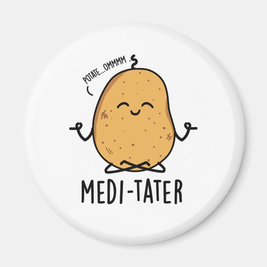 Medi-tater Grappige Mediterende Aardappel Pun Magneet (Voorkant)
