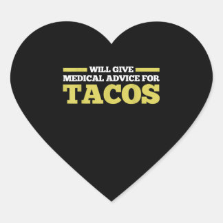 Medical Advice Taco Nurse Doctor Funny Vintage Gif Hart Sticker