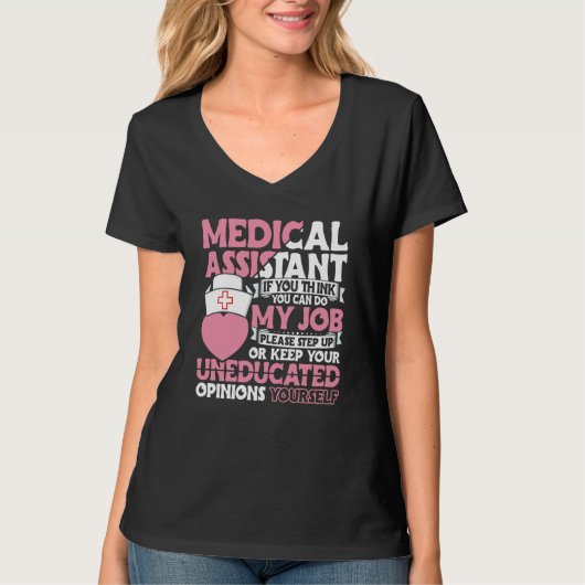 Medical Assistant Accessories Nurse Med Assistant  T-shirt (Voorkant)