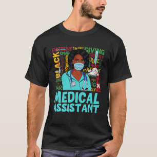 Medical Assistant African American Women Black T-shirt