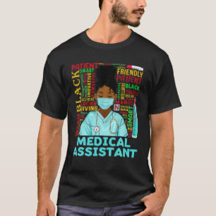 Medical Assistant African American Women Black T-shirt