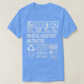 Medical Assistant Instructor MultiTasking Certifie T-shirt (Design voorkant)