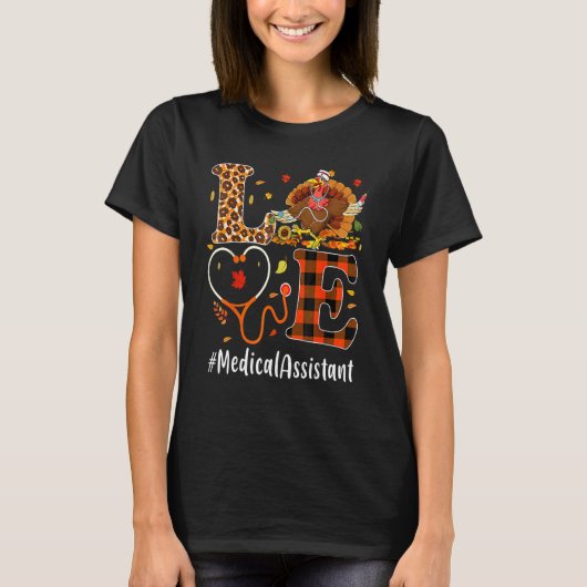 Medical Assistant Love Thanksgiving Leopard  Turke T-shirt (Voorkant)