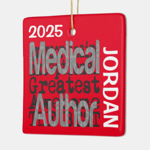 Medical Author Extraordinaire CUSTOM Keramisch Ornament