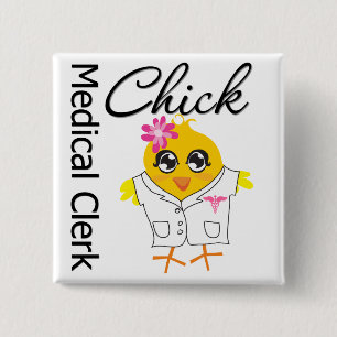 Medical Clerk Chick Vierkante Button 5,1 Cm