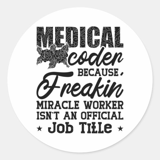 Medical Coder Because Freakin ICD Coding Assistant Ronde Sticker (Voorkant)
