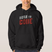 Medical Coder Born To Code ICD Coding Programmer Hoodie (Voorkant)