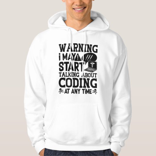 Medical Coder Coding Warning I May Start Talking Hoodie (Voorkant)