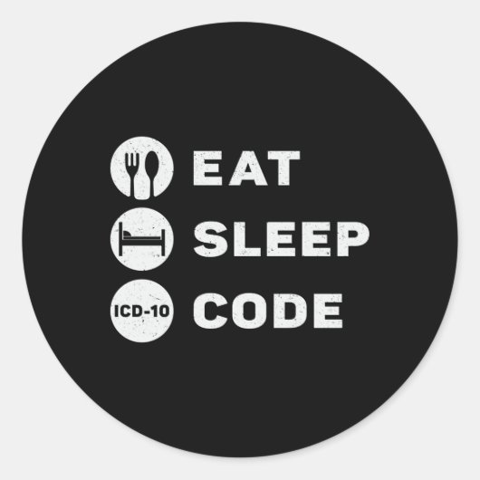 Medical Coder Eat Sleep Code Coding ICD Programmer Ronde Sticker (Voorkant)
