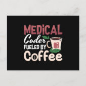 Medical Coder Fueled By Coffee Coding Programmer Briefkaart (Voorkant)
